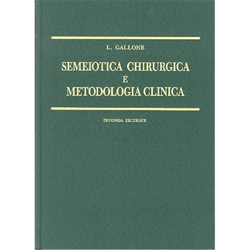 SEMEIOTICA CHIRURGICA E METODOLOGIA CLINICA